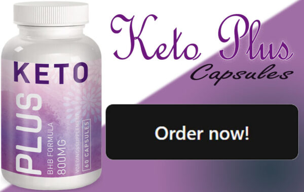 *Direful CONTROVERSY* Keto Plus Capsules Result: Is Keto Plus Worthy to Buy? - Image 2