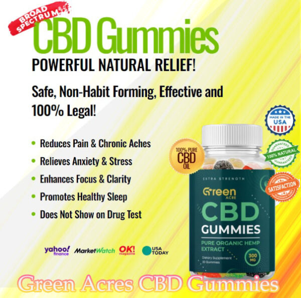 Green Acres CBD Gummies Benefits
